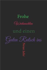 Frohe Weihnachten und einen guten Rutsch ins neue Jahr