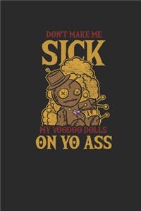 Voodoo - Don't Make Me Sick