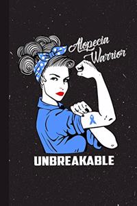Alopecia Warrior Unbreakable