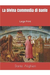 La Divina Commedia di Dante