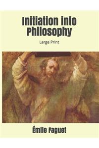 Initiation into Philosophy