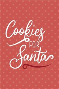 Cookies For Santa: Notebook Journal Composition Blank Lined Diary Notepad 120 Pages Paperback Pink Points Santa