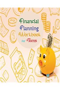 Financial Planning Workbook for Teens