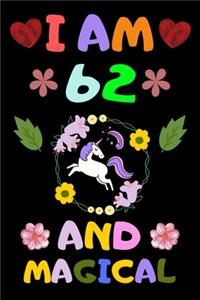 I Am 62 and Magical