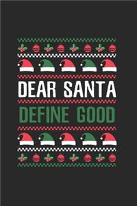 Christmas Define Good Santa Notebook
