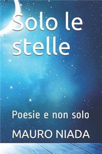 Solo le stelle