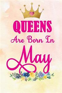 Queens Are Born in May