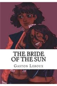 The Bride of the Sun