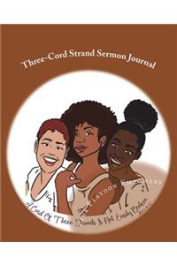 Three-Cord Strand Sermon Journal