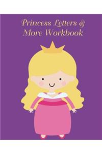 Princess Letters & More Workbook