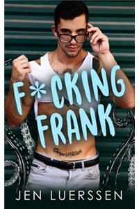 F*cking Frank