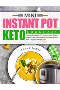 Mini Instant Pot Keto Cookbook