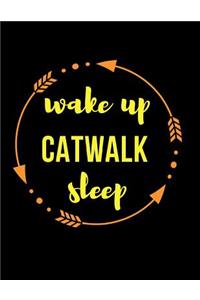 Wake Up Catwalk Sleep Gift Notebook for Fashion Models