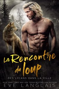 Rencontre du loup