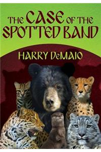 The Case of the Spotted Band: Octavius Bear