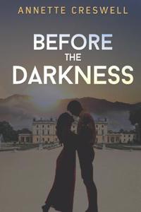 Before the Darkness