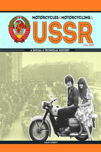 Motorcycles and Motorcycling in the USSR from 1939