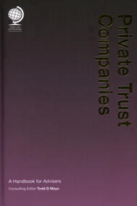 Private Trust Companies