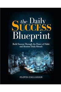 The Daily Success Blueprint and Journal