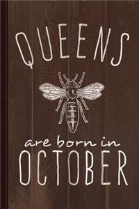 Queens Are Born in October Journal Notebook