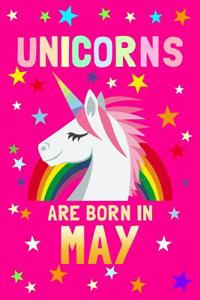 Unicorns Are Born in May