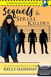 Sequels and Serial Killers
