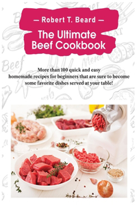 The Ultimate Beef Cookbook