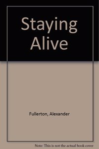 Staying Alive
