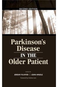 Parkinson's Disease in the Older Patient