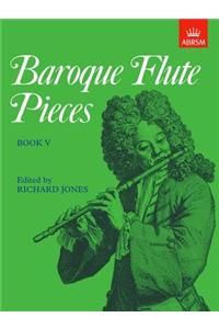 Baroque Flute Pieces, Book V