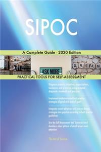 SIPOC A Complete Guide - 2020 Edition