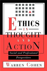 Ethics in Thought and Action