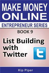 List Building with Twitter