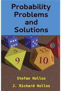 Probability Problems and Solutions