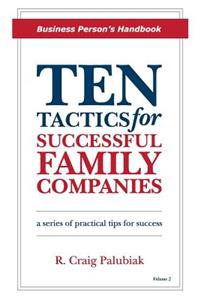 Ten Tactics for Successful Family Companies