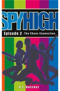 Spy High 1: The Chaos Connection