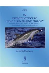 Introduction To Using GIS In Marine Biology