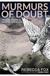 Murmurs of Doubt