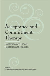 Acceptance and Commitment Therapy