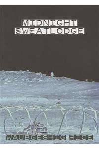 Midnight Sweatlodge