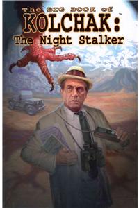 Big Book of Kolchak the Night Stalker