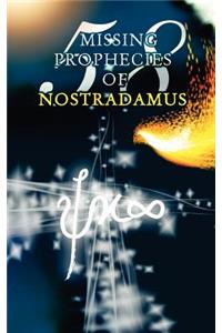 58 Missing Prophecies of Nostradamus