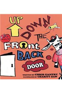 Up Down the Front Back Door