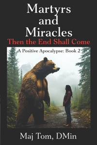 Martyrs and Miracles