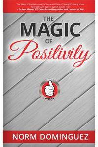 The Magic of Positivity