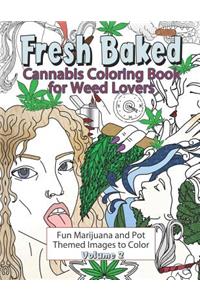 Fresh Baked Cannabis Coloring Book for Weed Lovers