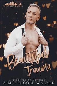 Beautiful Trauma