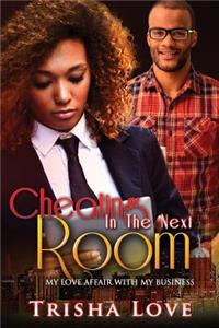 Cheating In The Next Room