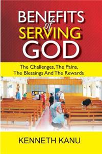 Benefits of Serving God