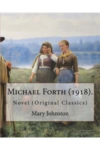 Michael Forth (1918). by